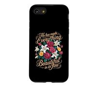 Custodia per iPhone SE (2020) / 7/8 He Has Made Everything Beautiful In Its Time -