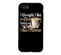 Custodia per iPhone SE (2020) / 7/8 Ho pensato che mi piaceva Caffè si scopre Mi piace Creamer
