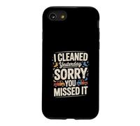 Custodia per iPhone SE (2020) / 7/8 Ho pulito ieri scusa ti sei perso divertente