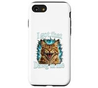 Custodia per iPhone SE (2020) / 7/8 Ho quel cane in me Maglietta da gatto Divertente arrabbiato