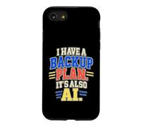 Custodia per iPhone SE (2020) / 7/8 Ho un piano di backup È anche AI Coder