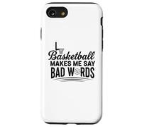 Custodia per iPhone SE (2020) / 7/8 Il basket mi fa dire parole cattive Divertente Umorismo basket