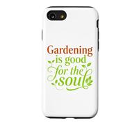 Custodia per iPhone SE (2020) / 7/8 Il giardinaggio fa bene al regalo degli amanti del giardino dell'anima