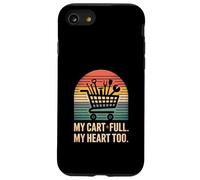 Custodia per iPhone SE (2020) / 7/8 Il mio carrello è pieno, anche il mio cuore, umorismo da drogheria