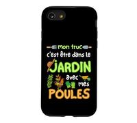 Custodia per iPhone SE (2020) / 7/8 Il mio trucco è essere in giardino con le mie galline Giardiniere