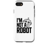 Custodia per iPhone SE (2020) / 7/8 Io non sono un robot Divertente Geek Tech Humor