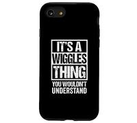 Custodia per iPhone SE (2020) / 7/8 It's A Wiggles Thing You Wouldn't Understand Pet Name
