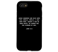 Custodia per iPhone SE (2020) / 7/8 John 3:3 Except You Be Born Again You Cannot See The Kingdom