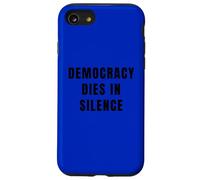 Custodia per iPhone SE (2020) / 7/8 La democrazia muore in silenzio parlare liberale anti-repubblicano