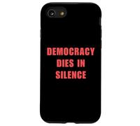 Custodia per iPhone SE (2020) / 7/8 La democrazia muore in silenzio parlare liberale anti-repubblicano