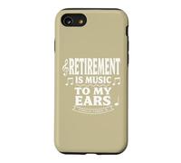 Custodia per iPhone SE (2020) / 7/8 La pensione è musica per le mie orecchie in pensione insegnante di musica divertente