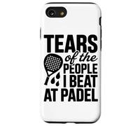 Custodia per iPhone SE (2020) / 7/8 Le Lacrime Delle Persone Che Ho Battuto Alla Gara Di Padel