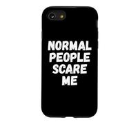 Custodia per iPhone SE (2020) / 7/8 Le persone normali mi spaventano