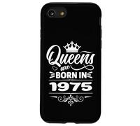 Custodia per iPhone SE (2020) / 7/8 Le regine nascono nel 1975 Compleanno Donna Compleanno