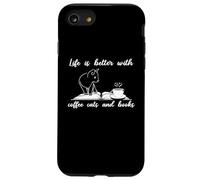 Custodia per iPhone SE (2020) / 7/8 Life Is Better With Coffee Cats And Books Funny Coffee Lover