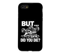 Custodia per iPhone SE (2020) / 7/8 Ma hai morto ATV Off Road Umorismo