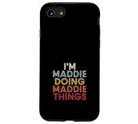 Custodia per iPhone SE (2020) / 7/8 Maddie Name Maddie Personalized Name First Given