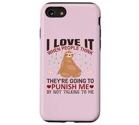 Custodia per iPhone SE (2020) / 7/8 Maglietta con scritta in inglese "I Love It When People Think Sloths Lover", idea regalo