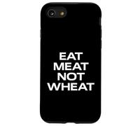 Custodia per iPhone SE (2020) / 7/8 Mangia carne non grano | Dieta cheto | Divertente carnivoro hardcore
