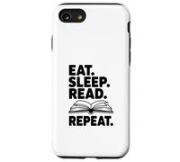 Custodia per iPhone SE (2020) / 7/8 Mangiare Dormire Leggi Ripeti Libro Lover's Life Citazione