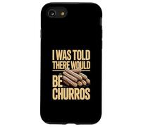 Custodia per iPhone SE (2020) / 7/8 Mi è stato detto che ci sarebbe stata una citazione divertente di Churros