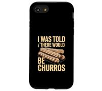 Custodia per iPhone SE (2020) / 7/8 Mi è stato detto che ci sarebbe stata una citazione divertente di Churros