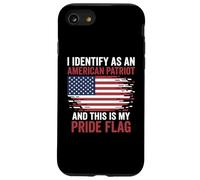 Custodia per iPhone SE (2020) / 7/8 Mi identifico come un patriota americano Questa è la bandiera del mio orgoglio