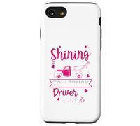 Custodia per iPhone SE (2020) / 7/8 My Knight In Shining Divertente Camion Rimorchio Driver Moglie Ragazze Donne