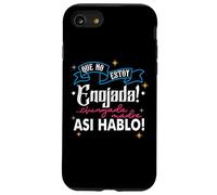 Custodia per iPhone SE (2020) / 7/8 No Estoy Enojada, Asi Es Mi Cara, Latina Chingona Cabrona