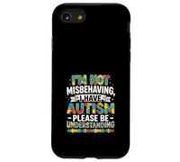 Custodia per iPhone SE (2020) / 7/8 Non mi sto comportando male Ho l'autismo Capire