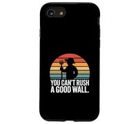 Custodia per iPhone SE (2020) / 7/8 Non puoi affrettare un buon muratore a muro