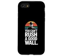 Custodia per iPhone SE (2020) / 7/8 Non puoi affrettare un buon muratore a muro