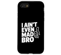 Custodia per iPhone SE (2020) / 7/8 Non sono nemmeno pazzo fratello umorismo divertente