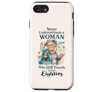 Custodia per iPhone SE (2020) / 7/8 Non sottovalutare mai una donna che viaggia ancora a 80 anni