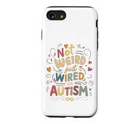 Custodia per iPhone SE (2020) / 7/8 Non strano, solo cablato per l'autismo