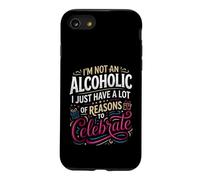 Custodia per iPhone SE (2020) / 7/8 Not Alcoholic Just Many Reasons To Celebrate