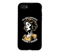 Custodia per iPhone SE (2020) / 7/8 Only Sarcastic Speak Funny Sarcasm Citazione Retro Pop Art Woman