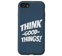 Custodia per iPhone SE (2020) / 7/8 Pensa cose buone Pensa positivo Tutto sarà buono