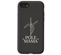 Custodia per iPhone SE (2020) / 7/8 Pole Mama Pole Dance Pole Dancer Pole Mom