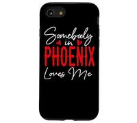 Custodia per iPhone SE (2020) / 7/8 Qualcuno a Phoenix mi ama Arizona Relationship Matching