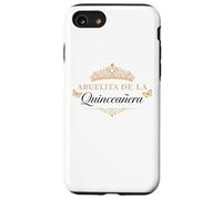 Custodia per iPhone SE (2020) / 7/8 Quinceanera Nonna Messicano Partito Abuelita Corona Abuela 15