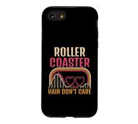 Custodia per iPhone SE (2020) / 7/8 Roller Coaster Hair Don't Care Thrill Ride Humor