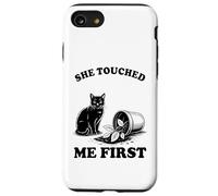 Custodia per iPhone SE (2020) / 7/8 She Touched Me First Cat Lover Pianta gattino divertente gatto