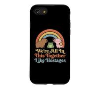 Custodia per iPhone SE (2020) / 7/8 Siamo tutti coinvolti come ostaggi -Fun Saying Novelty