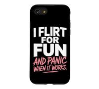 Custodia per iPhone SE (2020) / 7/8 Single I Flirt For Fun And Panic When It Works Incontri Joke