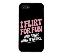 Custodia per iPhone SE (2020) / 7/8 Single I Flirt For Fun And Panic When It Works Incontri Joke