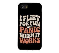 Custodia per iPhone SE (2020) / 7/8 Single I Flirt For Fun And Panic When It Works Incontri Joke
