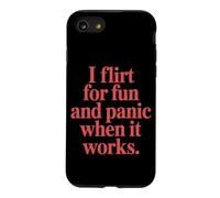 Custodia per iPhone SE (2020) / 7/8 Single I Flirt For Fun And Panic When It Works Incontri Joke