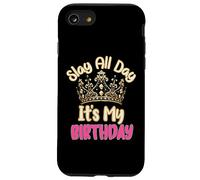 Custodia per iPhone SE (2020) / 7/8 Slay All Day It's My Birthday Celebration Queen Crown Design