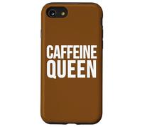 Custodia per iPhone SE (2020) / 7/8 Slogan divertente per amanti del caffè della regina della caffeina